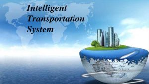 سیستم حمل و نقل هوشمند (ITS)